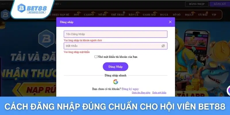 Cách đăng nhập đúng chuẩn cho hội viên BET88